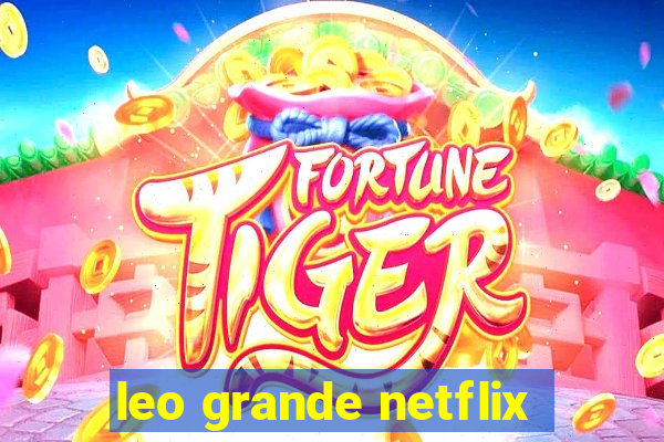 leo grande netflix